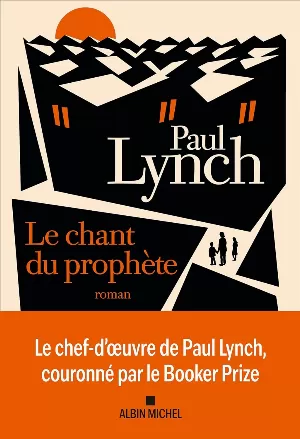 Paul Lynch – Le Chant du prophète